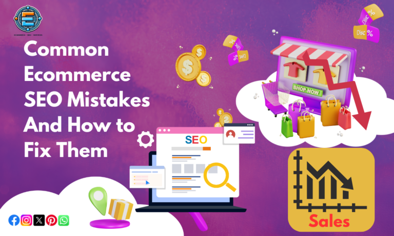 Ecommerce SEO Mistakes And How to Fix Them: Expert Tips